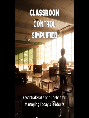 cover image of Classroom Control Simplified